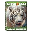 Animal Atlas: Animal Mysteries by 