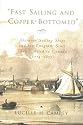 Fast Sailing and Copper-Bottomed: Aberdeen Sailing Ships and the Emigrant Scots They Carried to Canada, 1774-1855