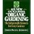 Rodale's All-New Encyclopedia of Organic Gardening: The Indispensable Resource for Every Gardener