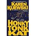 Honky Tonk Kat (Kat Colorado Mysteries)