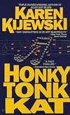 Honky Tonk Kat (Kat Colorado Mysteries)