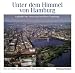 Unter dem Himmel von Hamburg - Luftbilder der Hansestadt und... at Amazon: 51M1GQ8R05L._SL75_