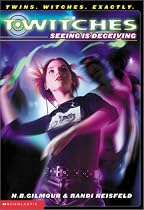 Seeing Is Deceiving (T*Witches)
