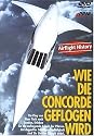 Wie die Concorde geflogen wird