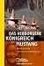  : Das verborgene K&ouml;nigreich Mustang: Expedition in ein unbekanntes Land