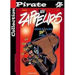 Les Zappeurs, tome 7 : Do, R�, Mi, Fa, Zap, Si, Do