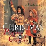 A Little Book Of Christmas Poems and Carols