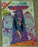  : Tales of the New Teen Titans "Raven" No. 2 Jul 1982 (Volume 1)