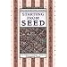 Starting From Seed (Brooklyn Botanic Garden All-Region Guide)