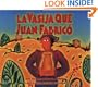 La Vasija Que Juan Fabrico = The Pot That Juan Built (Spanish Edition)