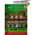 The World of Jane Austen by  Nigel Nicolson and Stephen Colover