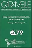 Caravelle N° 79 : Paysanneries latino-américaines : mythes et réalités