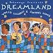 Dreamland : World Lullabies & Soothing Songs Dreamland : World Lullabies & Soothing Songs