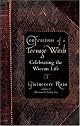 Confessions of a Teenage Witch: Celebrating the Wiccan Life