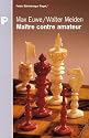 Ma&icirc;tre contre amateur