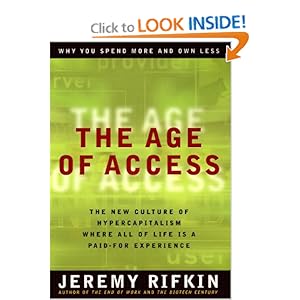 The Age of Access: The New Culture of Hyperc