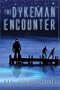 The Dykeman Encounter
