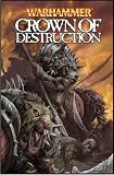 Warhammer: Crown of Destruction