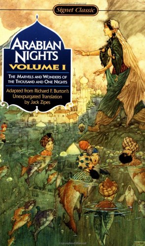 The Arabian Nights: The Marvels and Wonders of the Thousand and One Nights