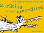 Sarikina et les crocodiles