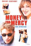 Money for Mercy [Verleihversion] - Denis Leary
