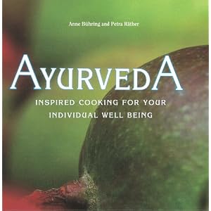 Click here to buy Ayurveda: Inspired Cooking for Your Individual Well Being by Anne Buhring and Petra Rather.