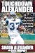Books : Touchdown Alexander: My Story of Faith, Football, and Pursuing the Dream