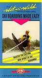 Ski Boarding Made Easy [VHS]