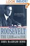 Roosevelt: The Lion and the Fox: Vol. 1, 1882-1940
