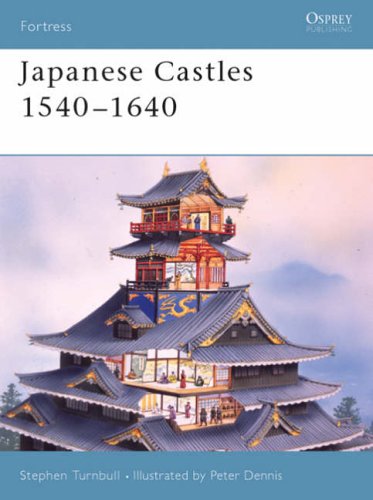 Japanese Castles 1540-1640 (Fortress)
