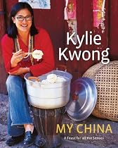 My China: A Feast for All the Senses