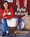 Books : My China: A Feast for All the Senses