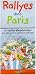 Rallyes dans Paris (French Edition)
