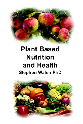 Buy Plant Based Nutrition and Health online at Discounted New and Used prices. Delivered to your door with Off-The-Bookshelf.
