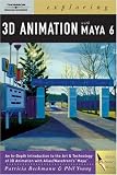 Exploring 3D Animation with Maya 6 (Design Exploration)