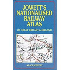 Jowett's Nationalised Railway Atlas