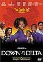 Down in the Delta