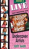 Undercover Artists (Live from Brentwood High #5)