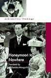 Honeymoon to Nowhere (Soho crime) Akimitsu Takagi