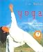 Yoga: Live Better: Exercises and Inspirations for Well-being
