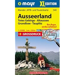 Ausseerland XL 1 : 25 000: Totes Gebirge - Altaussee - Grundlsee - Tauplitz. Wander-, MTB- und Tourenkarte GPS-genau / Grossdruck