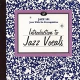Review Various Artists  / An Introduction to Jazz Vocals