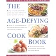 The Age-Defying Cookbook (Healthy Eating Library)