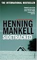 Sidetracked (Kurt Wallender Mystery)
