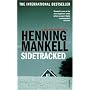 Sidetracked (Kurt Wallender Mystery)