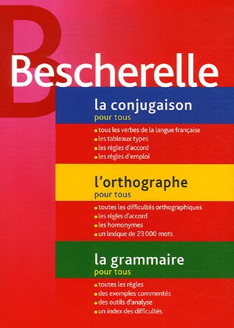 La conjugaison pour tous ; L'orthographe pour tous ; La grammaire pour tous : Coffret 3 volumes