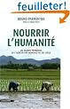 Nourrir l'humanit� : Les grands probl�mes de l'agriculture mondiale au XXIe si�cle
