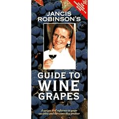 Jancis Robinson's Guide to Wine Grapes