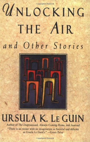 Unlocking the Air: Stories