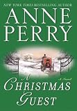 A Christmas Guest: A Novel (The Christmas Stories)